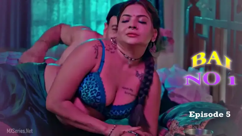 Watch Bai No 1 Ep5 - ChillX - Mahi Kaur Kamwali Sex Video Web Series Video Online in HD Free on XMasti